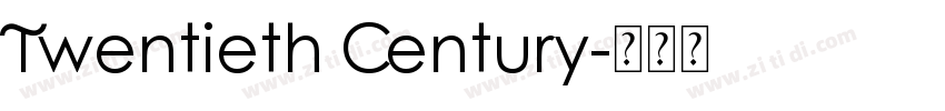 Twentieth Century字体转换